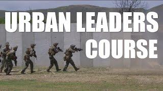 Urban Leaders Course | Infantry Leaders