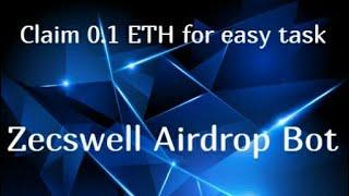Zecswell Wallet Airdrop - Получите до 0.1 ETH / Криптовалюта бесплатно / Crypto Free