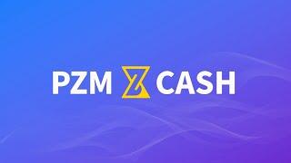 PZM CASH - перспективная криптовалюта. Кошелек PZM Cash.