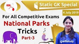 9:30 PM - Static GK by Sushmita Ma'am | National Parks Tricks (Day #6)