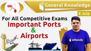 12:00 AM - GK by Sandeep Sir | Important Ports & Airports