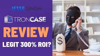 TronCase Review - Legit 300% ROI Smart-Contract MLM or Ponzi Scam?