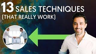 Top 13 Sales Techniques (That REALLY Work)