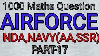 AIRFORCE X GROUP,NAVY(AA,SSR) 1000 Question series Part-17