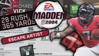 What if Madden 2004 Michael Vick Was a Superstar X Factor With Escape Artist? Madden 20 Experiment