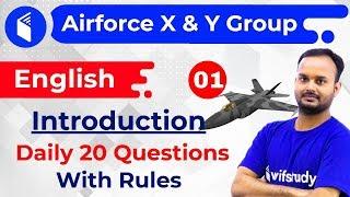 8:00 PM - Air Force 2019 X & Y Group | English by Sanjeev Sir | Introduction
