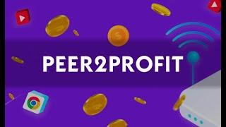 Peer2Profit НОВЫЙ ПАССИВНЫЙ ЗАРАБОТОК  БЕЗ ВЛОЖЕНИЙ