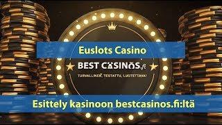 Euslot Casino - Esittely kasinoon bestcasinos.fi:ltä