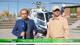 Yangi Davr | Тошкентдаги «Hilton Auto Expo» кўргазмаси [04.11.2021]