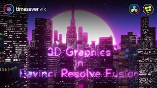 3Д графика в Давинчи - обзор курса (3D in Davinci Resolve Fusion)