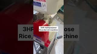 3HP multipurpose rice mill dal mill machine.contact no +91 94253 20160