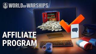 The World of Warships Affiliate Program