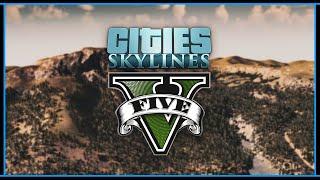 GTA V в Cities: Skylines | Делаем?