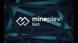MinePlex Bot  Инвестиции  Стейкинг PLEX  Криптовалюта  Блокчейн